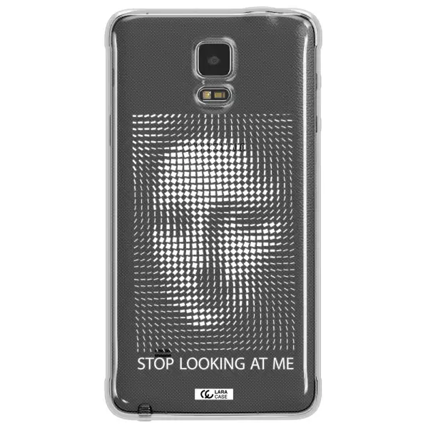 Stop Looking At Me Samsung Note 4 Clear TPU Case