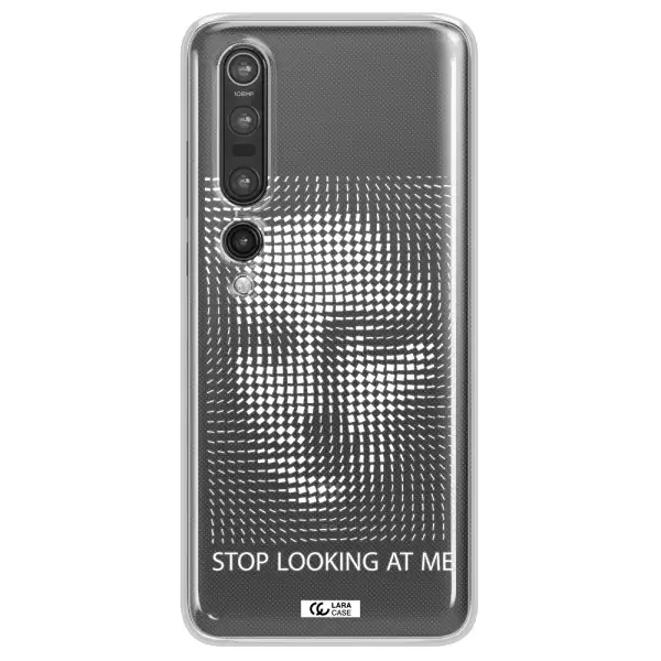 Stop Looking At Me Xiaomi Mi 10 Pro Clear TPU Case