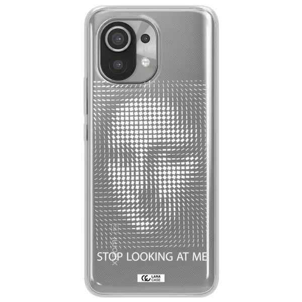 Stop Looking At Me Xiaomi Mi 11 Clear TPU Case