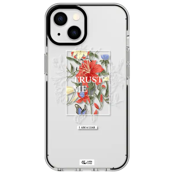 Trust Me Apple iPhone 13 impact black border Case