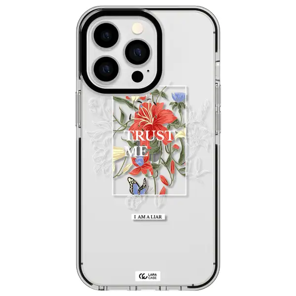 Trust Me Apple iPhone 13 Pro impact black border Case