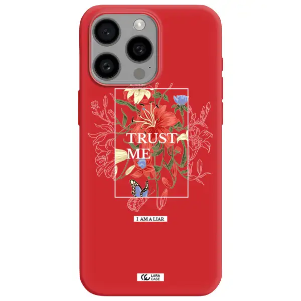 Trust Me Apple Iphone 15 Pro Max Silicone Imperial Red Case