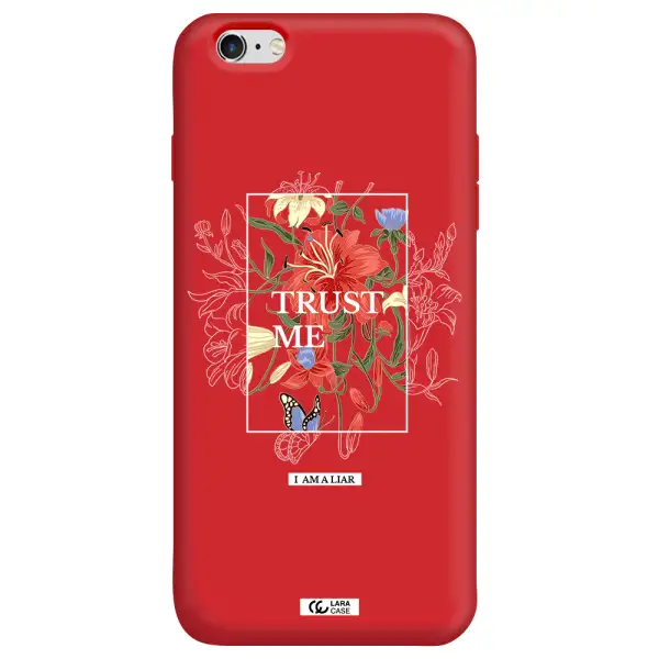 Trust Me Apple iPhone 6 plus Silicone Imperial Red Case