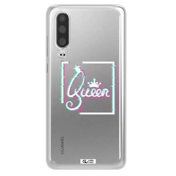 Queen Huawei P30 Clear TPU Case