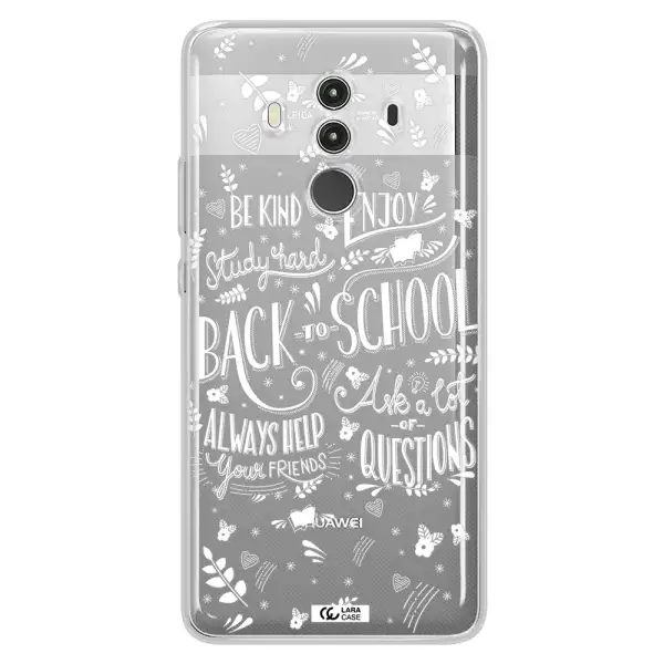 Back To School Huawei Mate 10 Clear TPU Case