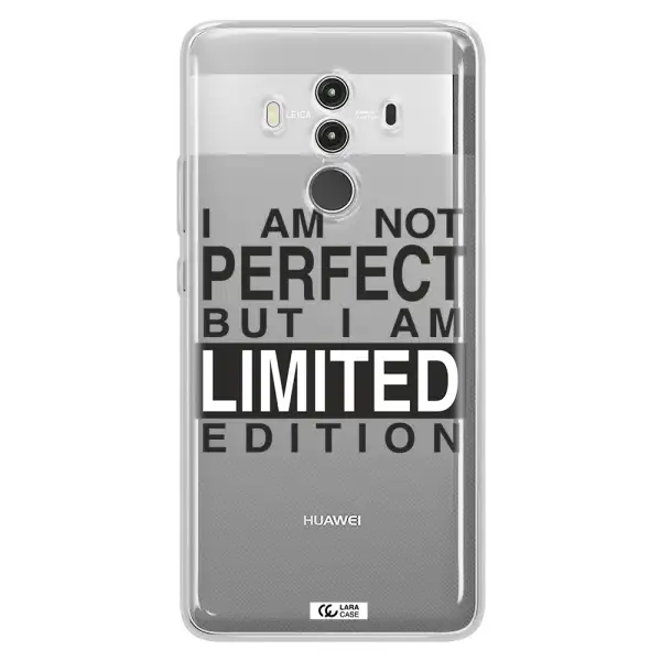 I Am Not Perfect Huawei Mate 10 Clear TPU Case