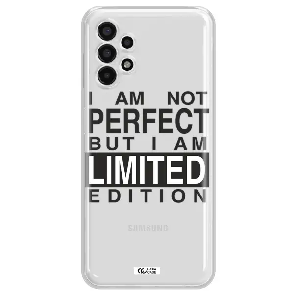 I Am Not Perfect Samsung A13 4g Clear TPU Case