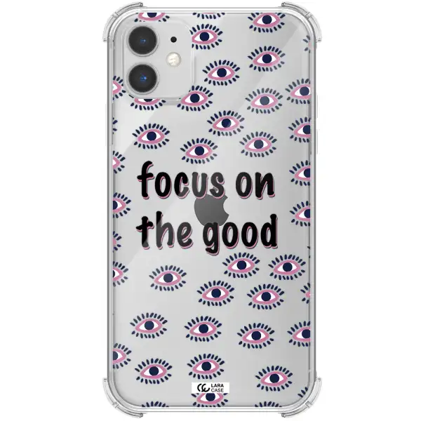 Focus On The Good Apple iPhone 11 Clear PC Case