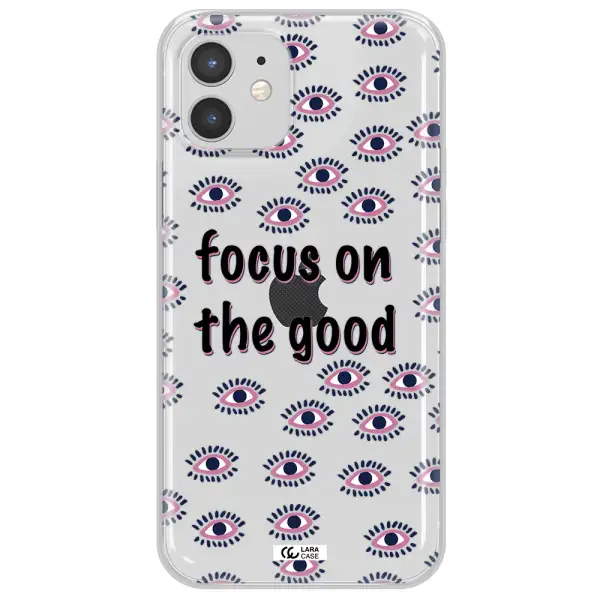 Focus On The Good Apple iPhone 12 Clear TPU Case