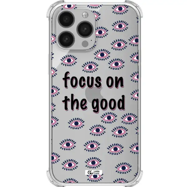 Focus On The Good Apple iPhone 13 Pro Clear PC Case