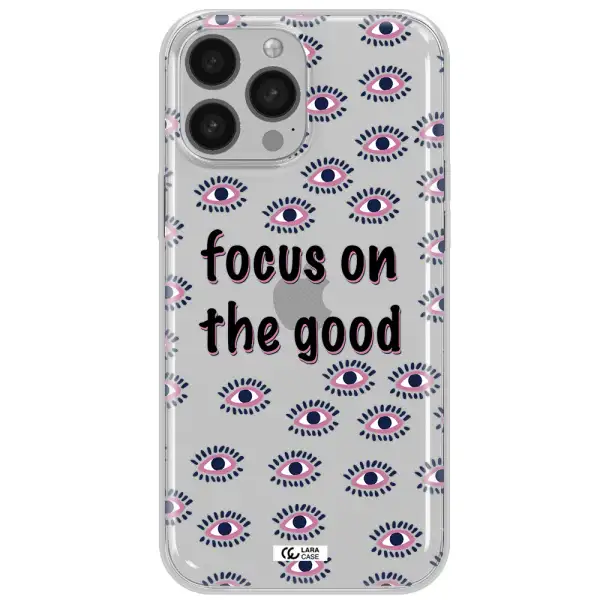 Focus On The Good Apple iPhone 13 Pro Clear TPU Case