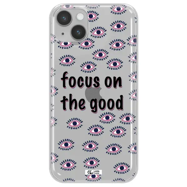 Focus On The Good Apple iPhone 14 Clear TPU Case