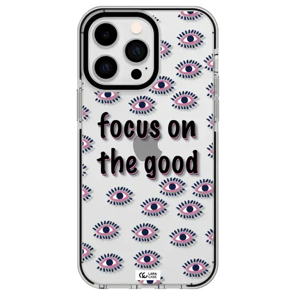 Focus On The Good Apple iPhone 14 pro max impact black border Case
