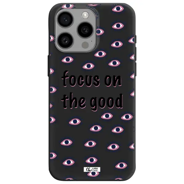 Focus On The Good Apple Iphone 15 Pro max Silicone black Case