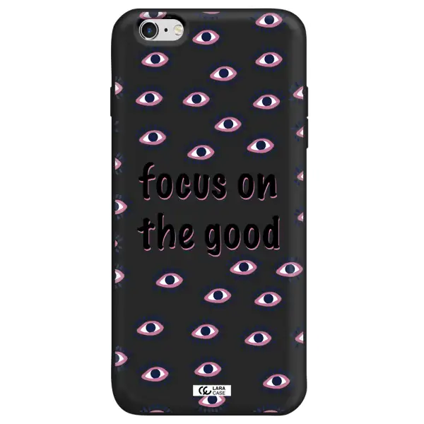 Focus On The Good Apple iPhone 6 plus Silicone black Case