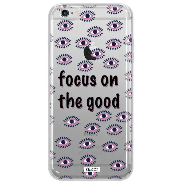 Focus On The Good Apple iPhone 6 s plus Clear TPU Case