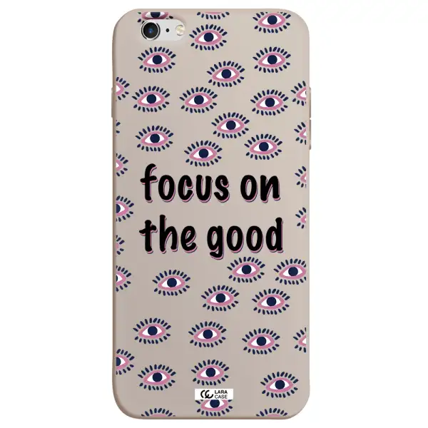 Focus On The Good Apple iPhone 6 s plus Silicone Stone Case