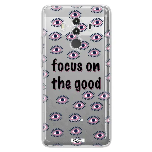 Focus On The Good Huawei Mate 10 Clear TPU Case