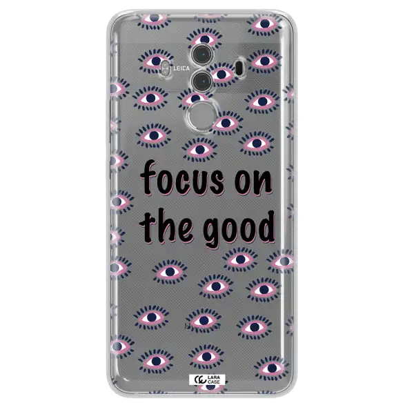 Focus On The Good Huawei Mate 10 Pro Clear TPU Case