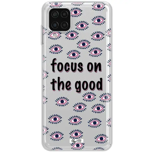 Focus On The Good Samsung A12 4g Clear TPU Case