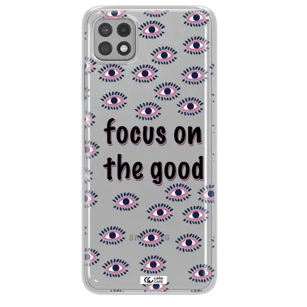 Focus On The Good Samsung A22 5g Clear TPU Case