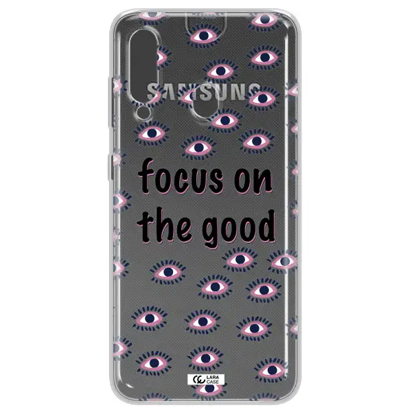Focus On The Good Samsung A60 Clear TPU Case