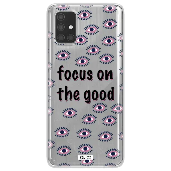 Focus On The Good Samsung A71 Clear TPU Case