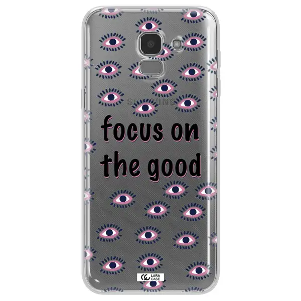 Focus On The Good Samsung J6 Clear TPU Case