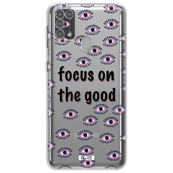 Focus On The Good Samsung M31 Clear TPU Case