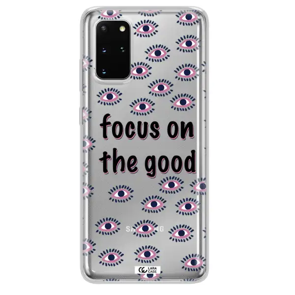 Focus On The Good Samsung S 20 Plus Clear TPU Case