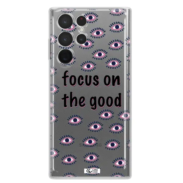 Focus On The Good Samsung S 22 Ultra Clear TPU Case