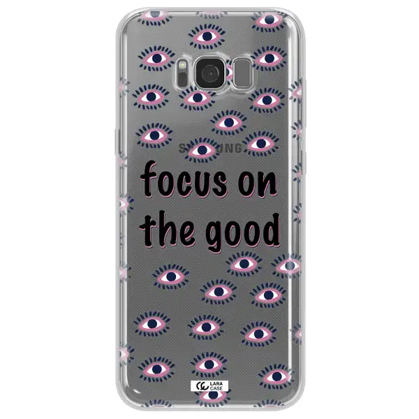 Focus On The Good Samsung S8 Plus Clear TPU Case