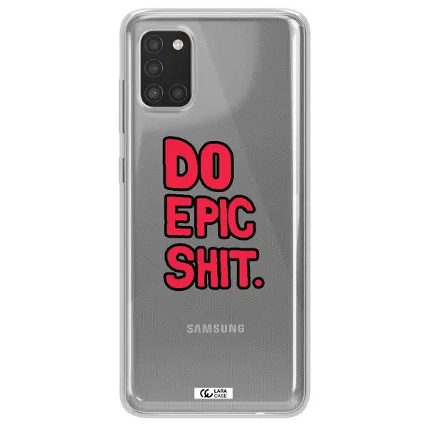a red and black text Samsung A31 Clear TPU Case