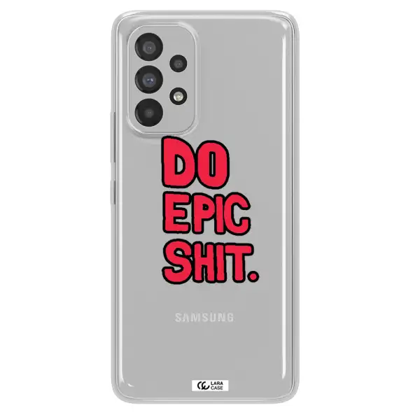 a red and black text Samsung A53 Clear TPU Case