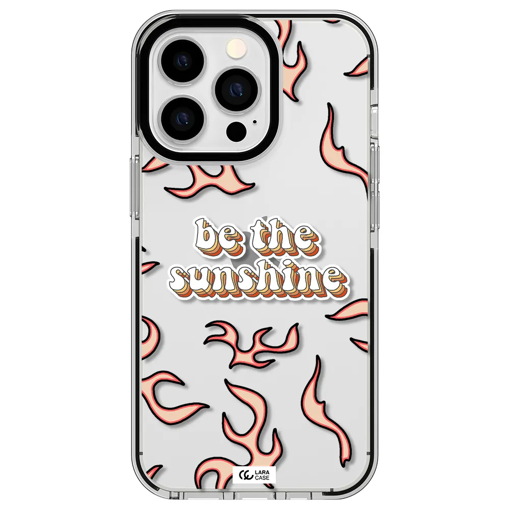Be The Sunshine Apple iPhone 13 Pro impact black border Case