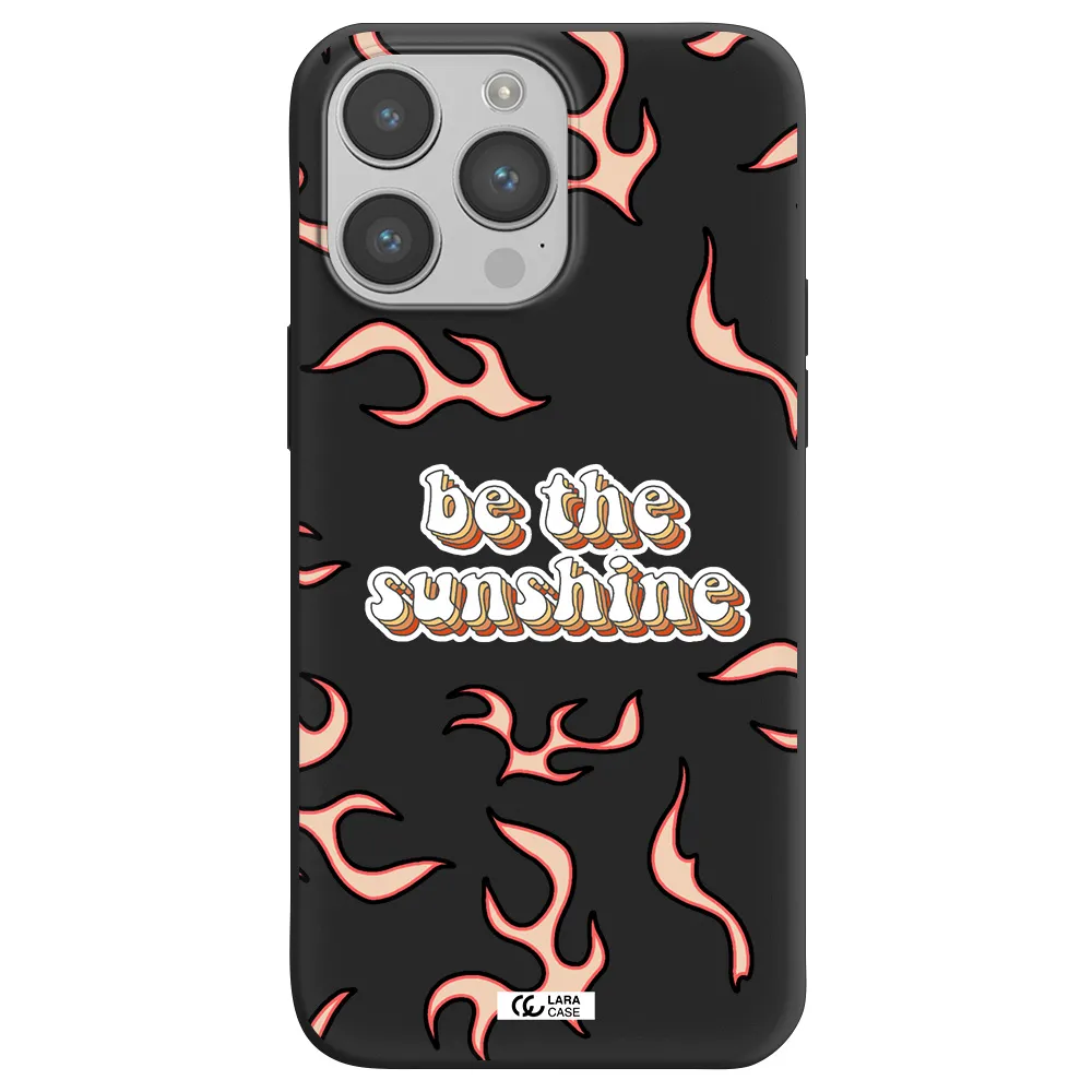 Be The Sunshine Apple iPhone 14 pro max Silicone black Case
