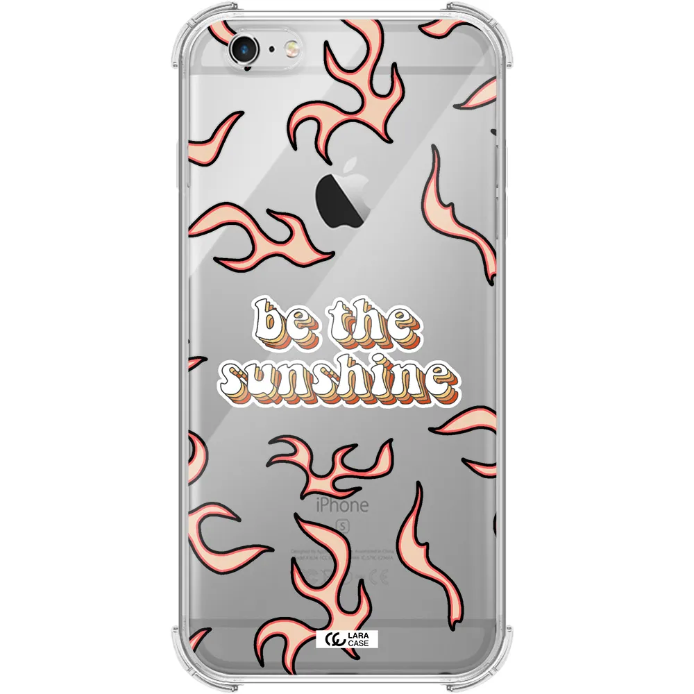 Be The Sunshine Apple iPhone 6S Clear PC Case