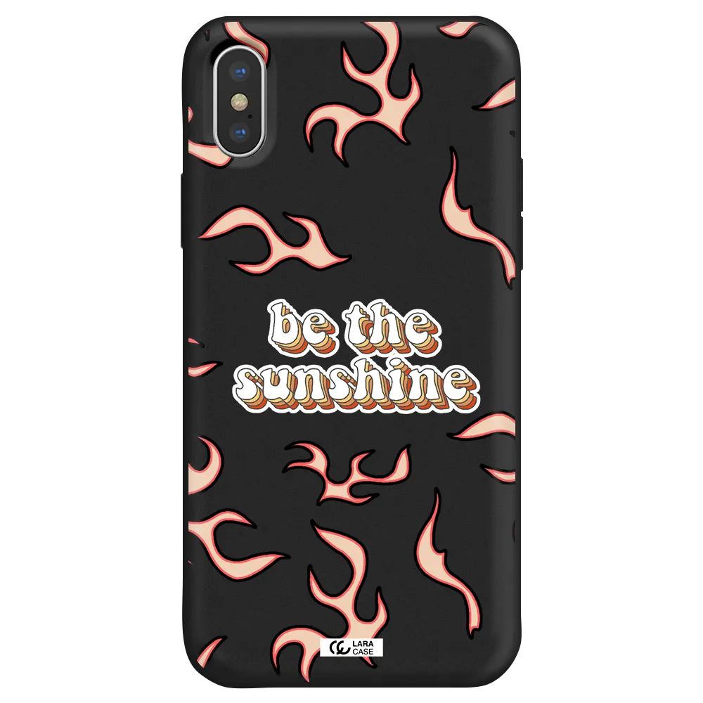 Be The Sunshine Apple iPhone XS Silicone black Case