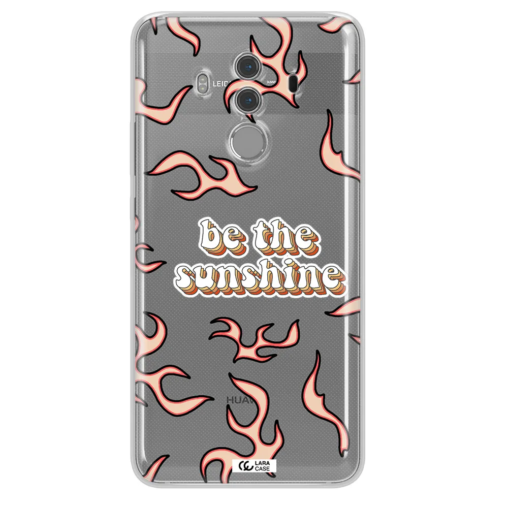 Be The Sunshine Huawei Mate 10 Pro Clear TPU Case