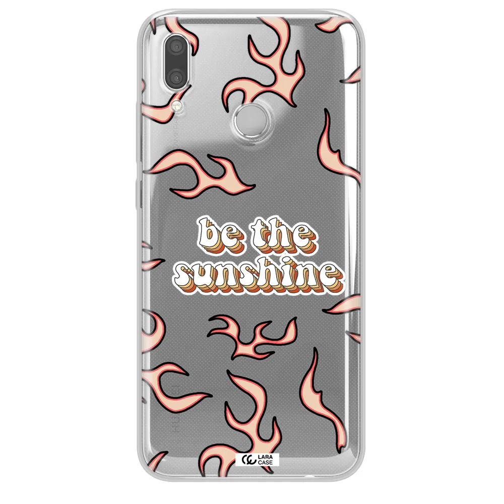 Be The Sunshine Huawei P Smart 2019 Clear TPU Case