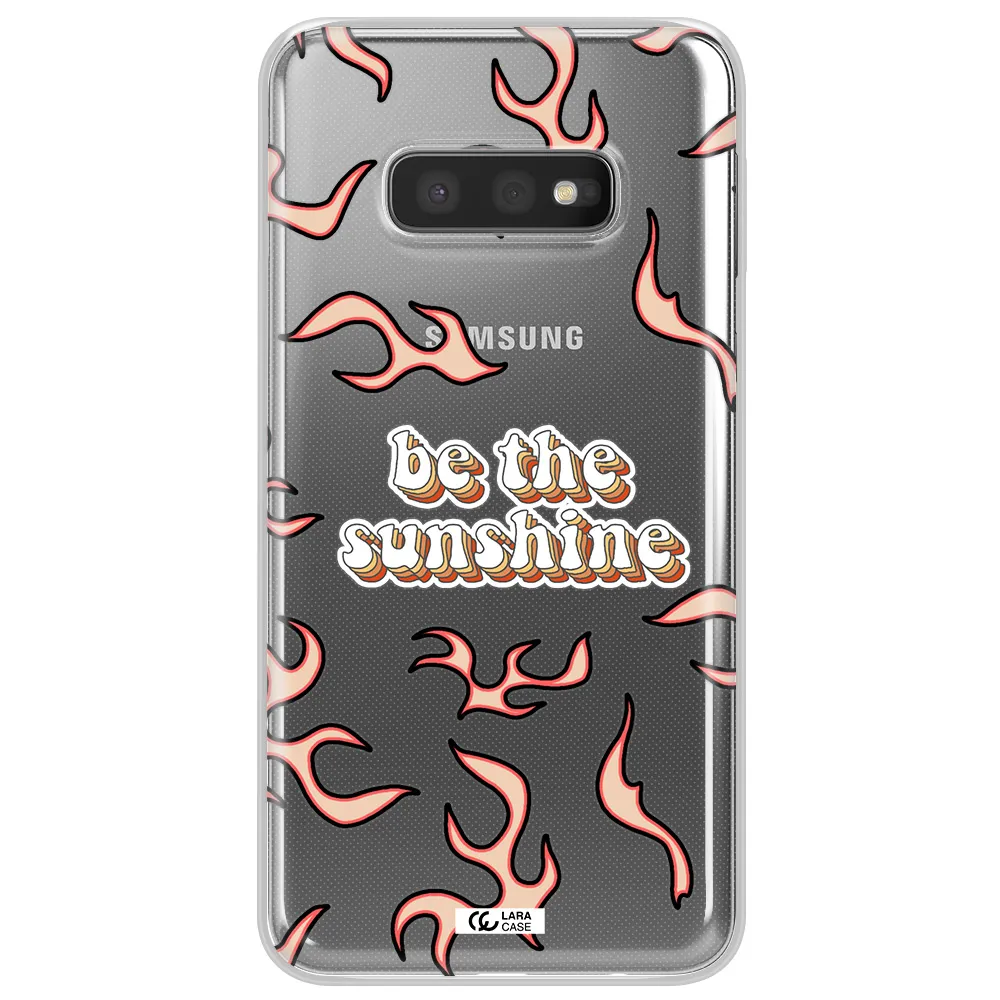 Be The Sunshine Samsung S10e Clear TPU Case