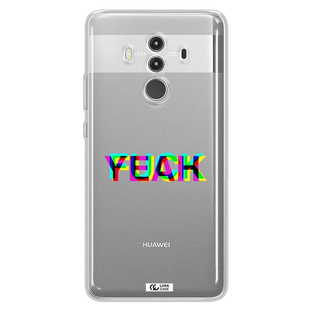 F#*K Yeah Huawei Mate 10 Clear TPU Case