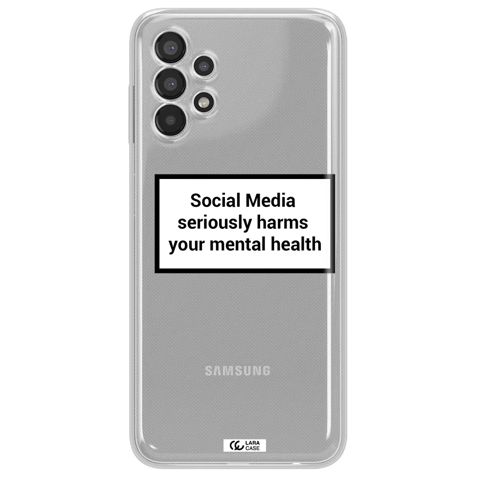 Social Media Harms Samsung A13 Clear TPU Case