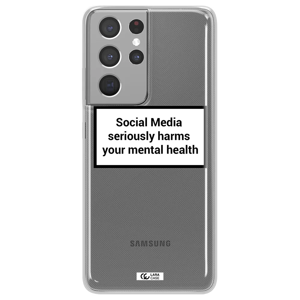 Social Media Harms Samsung S21 Ultra Clear TPU Case