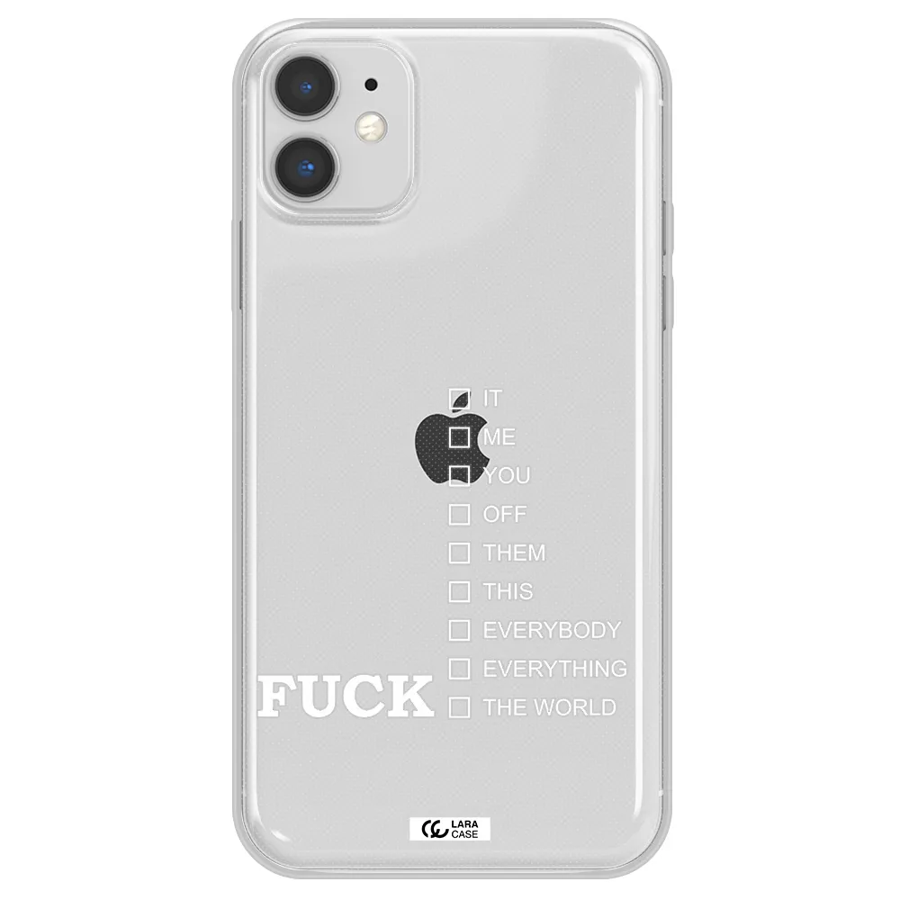 F#*K Ways Apple iPhone 11 Clear TPU Case