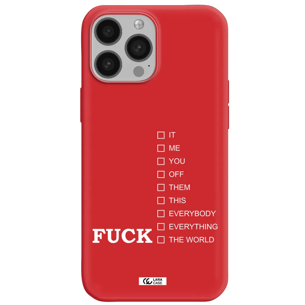 F#*K Ways Apple iPhone 13 Pro Max Silicone Imperial Red Case