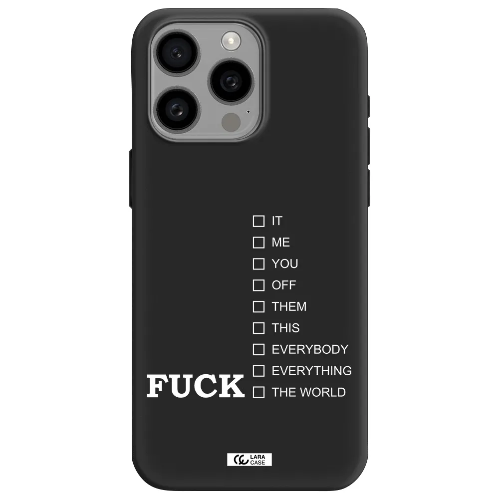 F#*K Ways Apple Iphone 15 Pro max Silicone black Case