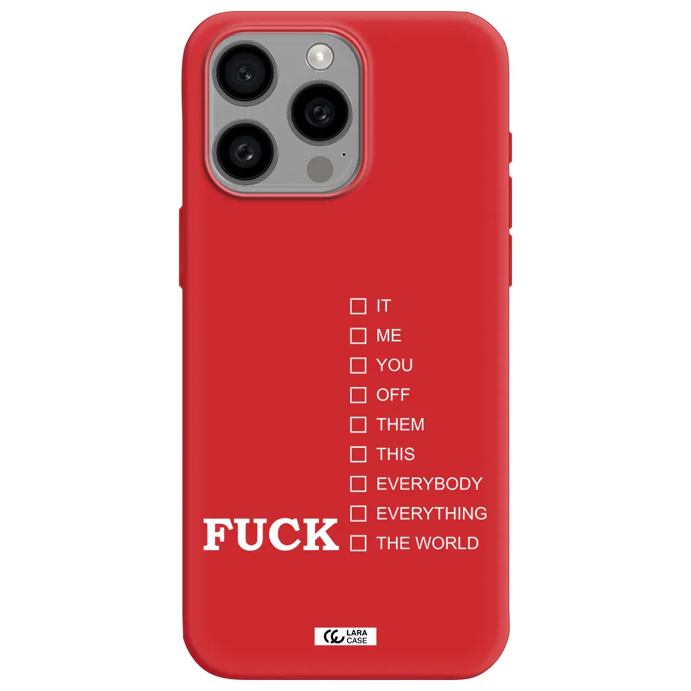 F#*K Ways Apple Iphone 15 Pro Max Silicone Imperial Red Case