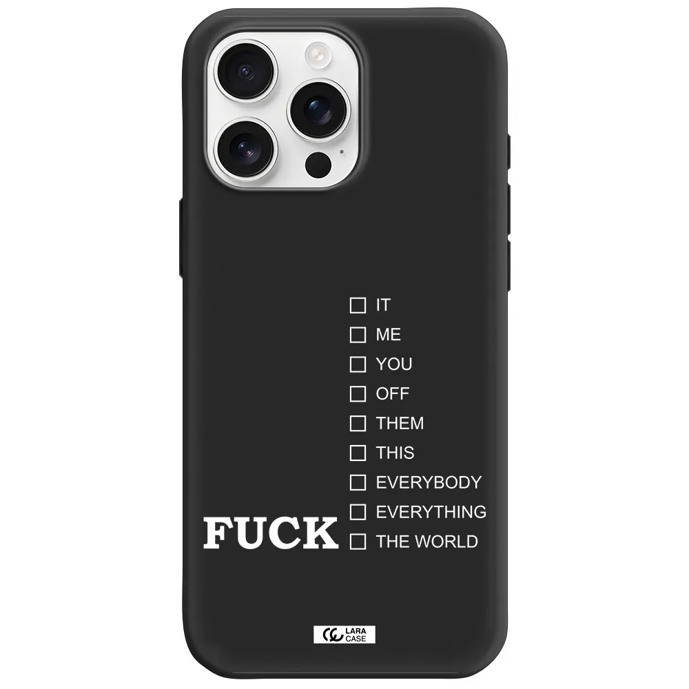 F#*K Ways Apple Iphone 16 Pro Max Silicone Black Case
