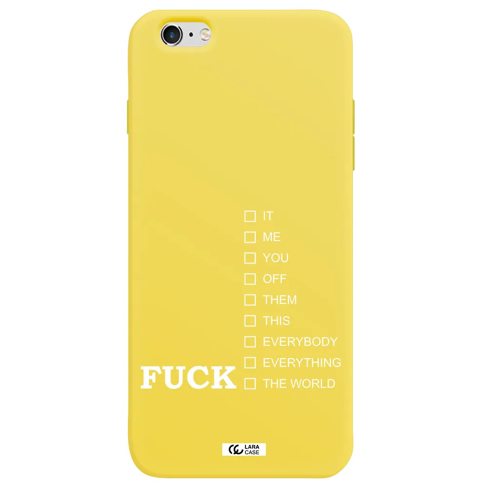 F#*K Ways Apple iPhone 6S Silicone canary yellow Case